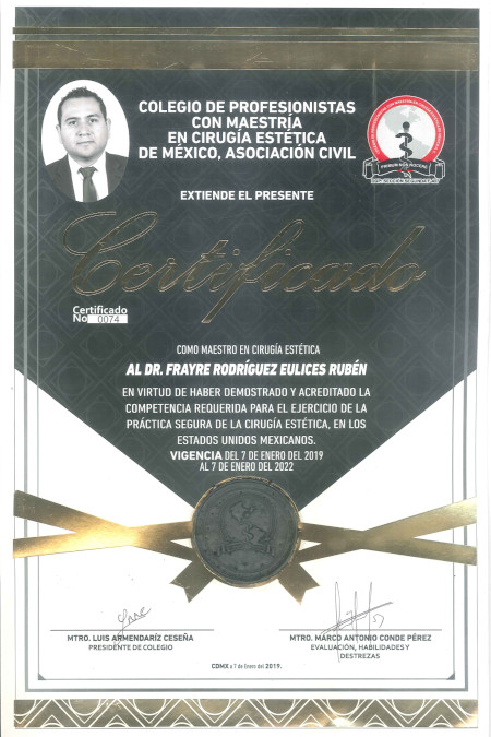 Dr. Eulices Frayre - Colegio Profesionistas Con Maestria en Cirugia Estetica de Mexico, Asociacion Civil Certification
