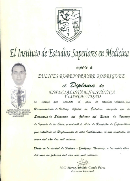 Dr. Eulices Frayre - El Instituto de Estudios Superiores en Medicina